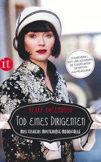 Tod eines Dirigenten - Kerry Greenwood - E-Book