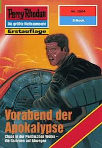 Perry Rhodan 1864: Vorabend der Apokalypse - Horst Hoffmann - E-Book
