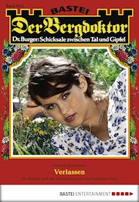 Der Bergdoktor 1813 - Andreas Kufsteiner - E-Book