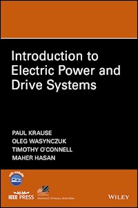 Introduction to Electric Power and Drive Systems - Paul C. Krause - E-Book