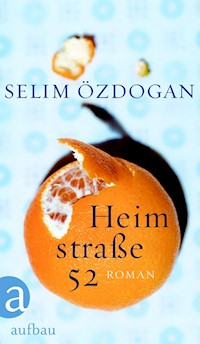 Heimstraße 52 - Selim Özdogan - E-Book