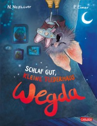 Die kleine Fledermaus Wegda: Schlaf gut, kleine Fledermaus Wegda! - Nanna Neßhöver - E-Book