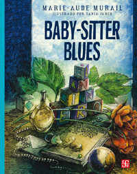 Baby-sitter blues - Marie-Aude Murail - E-Book