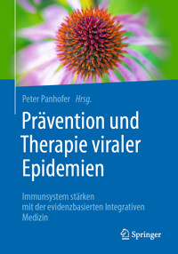 Prävention und Therapie viraler Epidemien - - E-Book