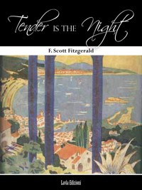 Tender is the Night - F. Scott Fitzgerald - E-Book