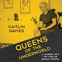 Queens of the Underworld - Caitlin Davies - Hörbuch