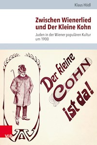 Zwischen Wienerlied und Der Kleine Kohn - Klaus Hödl - E-Book