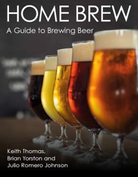 Home Brew - Keith Thomas - E-Book