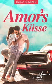 Amors Küsse - Dana Summer - E-Book