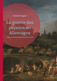 La guerre des paysans en Allemagne - Engels Friedrich - E-Book