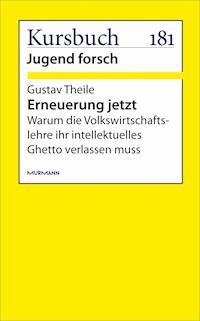 Erneuerung jetzt - Gustav Theile - E-Book