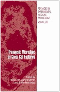 Transgenic Microalgae as Green Cell Factories -  - E-Book