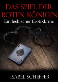 Das Spiel der Roten Königin - Isabel Scheffer - E-Book