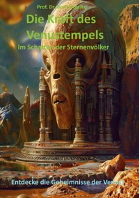Die Kraft des Venustempels - Boris Bigalke - E-Book