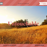 Untouchable (Unabridged) - Rosalie Parker - Hörbuch