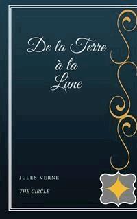 De la Terre à la Lune - Jules Verne - E-Book