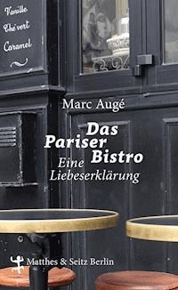 Das Pariser Bistro - Marc Augé - E-Book