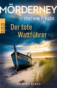 Mörderney: Der tote Wattführer - Joachim F. Kuck - E-Book