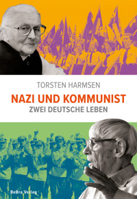 Nazi und Kommunist - Torsten Harmsen - E-Book