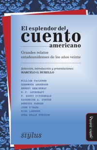 El esplendor del cuento americano - Marcelo G. Burello - E-Book