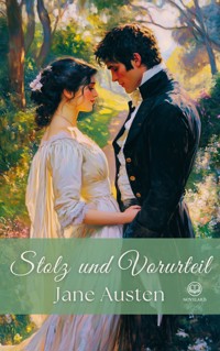 Jane Austen: Stolz und Vorurteil - Jane Austen - E-Book