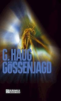 Gössenjagd - Gunter Haug - E-Book