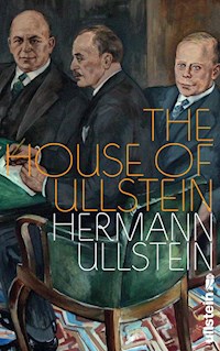 The House of Ullstein - Hermann Ullstein - E-Book