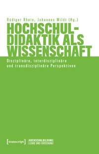 Hochschuldidaktik als Wissenschaft -  - kostenlos E-Book