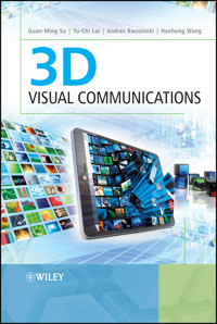 3D Visual Communications - Guan-Ming Su - E-Book