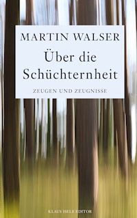 Über die Schüchternheit - Martin Walser - E-Book