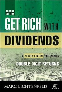 Get Rich with Dividends - Marc Lichtenfeld - E-Book