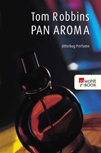 Pan Aroma - Tom Robbins - E-Book