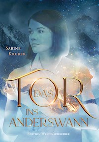 Das Tor ins Anderswann - Sabine Kruber - E-Book