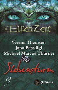 Elfenzeit 9: Siebensturm - Verena Themsen - E-Book
