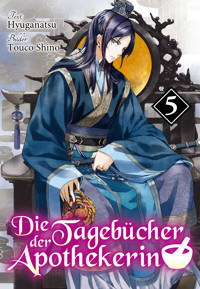 Die Tagebücher der Apothekerin (Light Novel): Band 5 - Hyuganatsu - E-Book