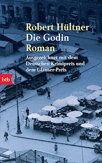 Die Godin - Robert Hültner - E-Book