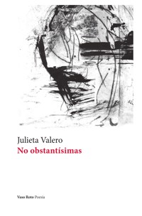 No obstantísimas - Julieta Valero - E-Book