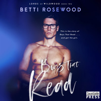 Boys That Read - Lords of Wildwood, Book 2 (Unabridged) - Betti Rosewood - Hörbuch