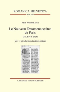 Le Nouveau Testament occitan de Paris(Ms. BN fr. 2425) -  - E-Book