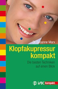 Klopfakupressur kompakt - Susanne Marx - E-Book