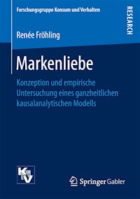 Markenliebe - Renée Fröhling - E-Book
