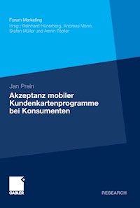 Akzeptanz mobiler Kundenkartenprogramme bei Konsumenten - Jan Prein - E-Book