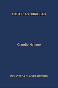 Historias curiosas - Claudio Eliano - E-Book