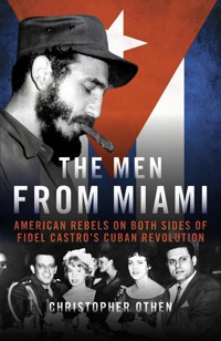 The Men From Miami - Christopher Othen - E-Book