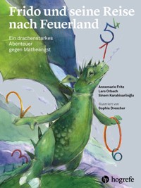 Frido und seine Reise nach Feuerland - Annemarie Fritz - E-Book