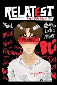 RELATEST - Fiery Fighters - Ray Meirellu - E-Book