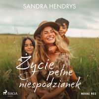 Życie pełne niespodzianek - Sandra Hendrys - Hörbuch