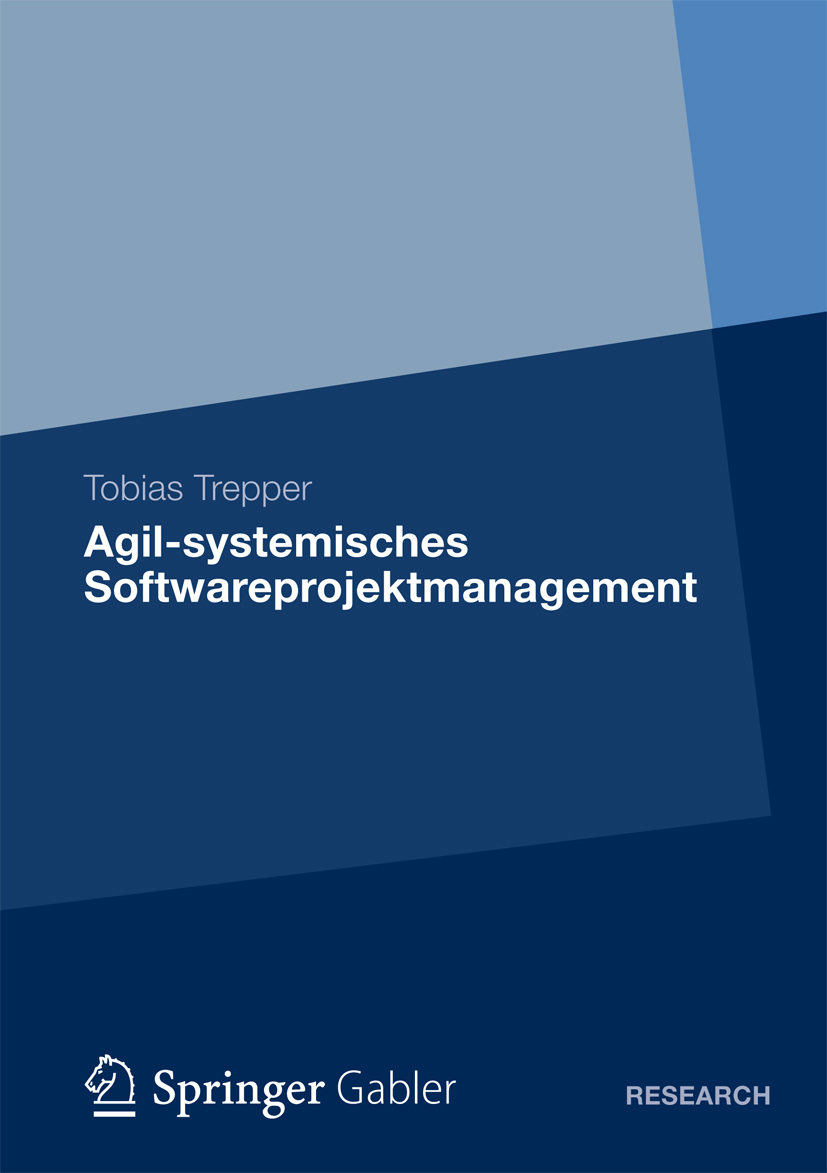 Agil-systemisches Softwareprojektmanagement - Tobias Trepper - E-Book