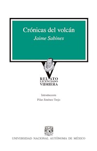 Crónicas del volcán - Jaime Sabines - E-Book