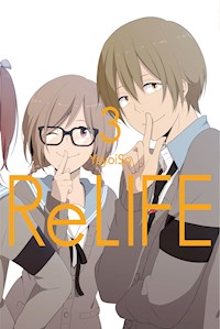 ReLIFE 03 - YayoiSo - E-Book
